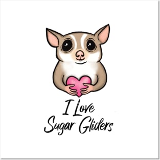 I Love Sugar Gliders, Black, for Sugar Glider Lovers Posters and Art